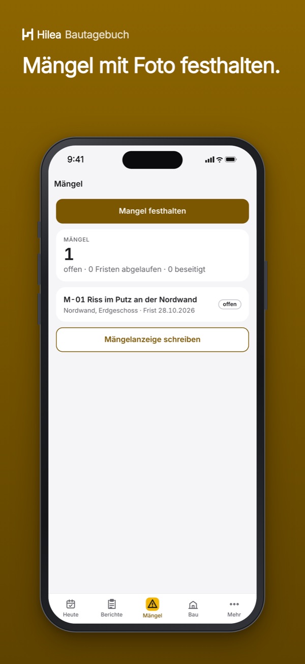 Hilea Bautagebuch: Mängel mit Foto festhalten.